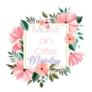 MAKE AN OFFER MONDAY!!